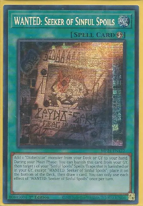 Yugioh - WANTED: Seeker of Sinful Spoils *Prismatic Secret Rare* MP24-EN122 (NM)