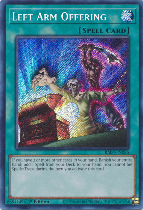 Yugioh - Left Arm Offering *Select Rarity* RA04-EN086 (NM)