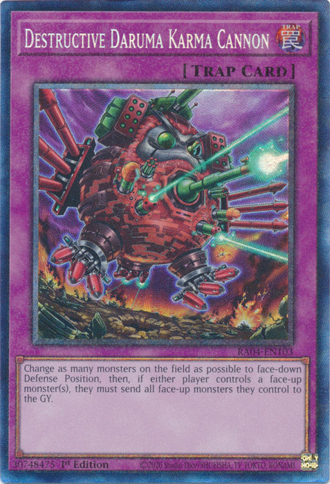 Yugioh - Destructive Daruma Karma Cannon *Select Rarity* RA04-EN103 (NM)