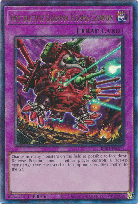 Yugioh - Destructive Daruma Karma Cannon *Select Rarity* RA04-EN103 (NM)