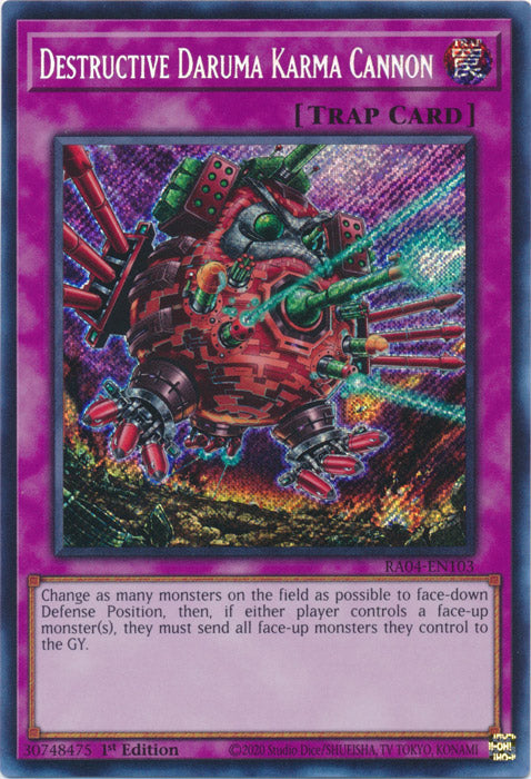 Yugioh - Destructive Daruma Karma Cannon *Select Rarity* RA04-EN103 (NM)