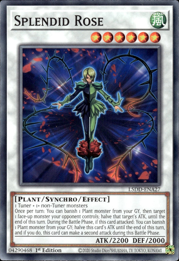Yugioh - Splendid Rose *Common* L5DD-ENA27 (NM)
