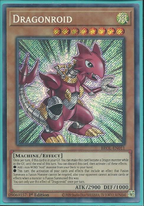 Yugioh - Dragonroid *Secret Rare* BROL-EN011 (NM/M)