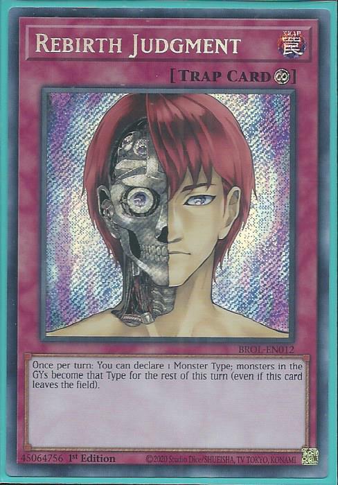 Yugioh - Rebirth Judgment *Secret Rare* BROL-EN012 (NM/M)