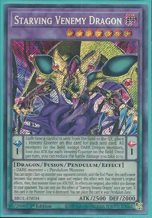 Yugioh - Starving Venemy Dragon *Secret Rare* BROL-EN034 (NM/M)
