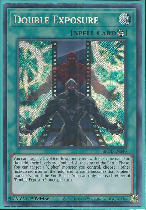 Yugioh - Double Exposure *Secret Rare* BROL-EN040 (NM/M)