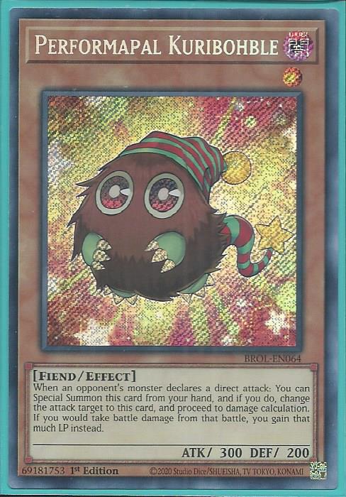Yugioh - Performapal Kuribohble *Secret Rare* BROL-EN064 (NM)