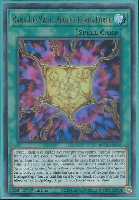 Yugioh - Rank-Up-Magic Argent Chaos Force *Ultra Rare* BROL-EN091 (NM)