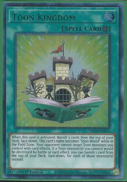 Yugioh - Toon Kingdom *Green Ultra Rare* DLCS-EN074 (NM/M)