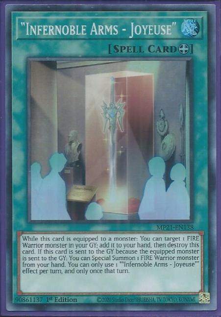 Yugioh - Infernoble Arms - Joyeuse *Super Rare* MP21-EN138 (NM/M)