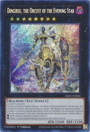 Yugioh - Dingirsu, the Orcust of the Evening Star *Select Rarity* RA01-EN040 (NM
