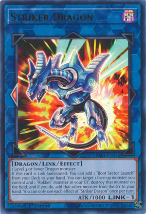 Yugioh - Striker Dragon *Select Rarity* RA01-EN046 (NM)