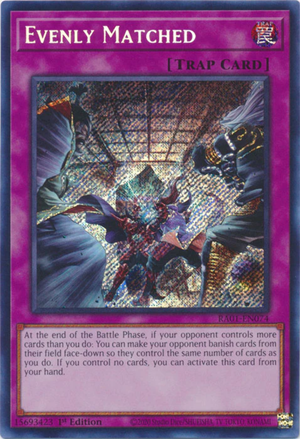 Yugioh - Evenly Matched *Select Rarity* RA01-EN074 (NM)