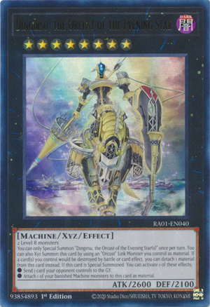 Yugioh - Dingirsu, the Orcust of the Evening Star *Select Rarity* RA01-EN040 (NM