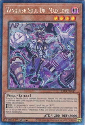 Yugioh - Vanquish Soul Dr. Mad Love *Select Rarity* RA04-EN045 (NM)