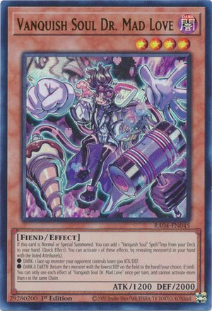 Yugioh - Vanquish Soul Dr. Mad Love *Select Rarity* RA04-EN045 (NM)