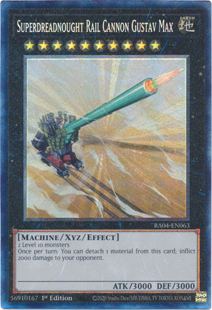 Yugioh -	Superdreadnought Rail Cannon Gustav Max *Select Rarity* RA04-EN063 (NM)