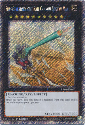 Yugioh -	Superdreadnought Rail Cannon Gustav Max *Select Rarity* RA04-EN063 (NM)