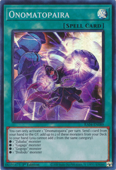 Yugioh -	Onomatopaira *Select Rarity* RA04-EN089 (NM)