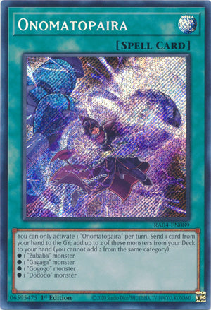 Yugioh -	Onomatopaira *Select Rarity* RA04-EN089 (NM)