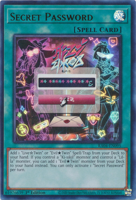 Yugioh -	Secret Password *Select Rarity* RA04-EN095 (NM)