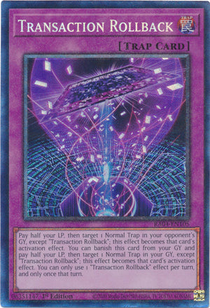 Yugioh -	Transaction Rollback *Select Rarity* RA04-EN105 (NM)