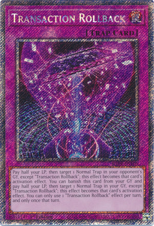 Yugioh -	Transaction Rollback *Select Rarity* RA04-EN105 (NM)