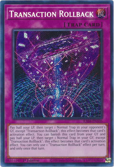 Yugioh -	Transaction Rollback *Select Rarity* RA04-EN105 (NM)