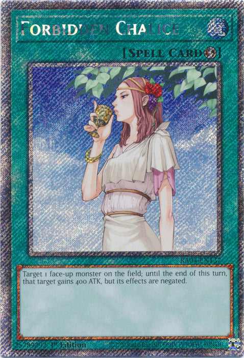 Yugioh - Forbidden Chalice *Platinum Secret Rare* RA04-EN137 (NM)