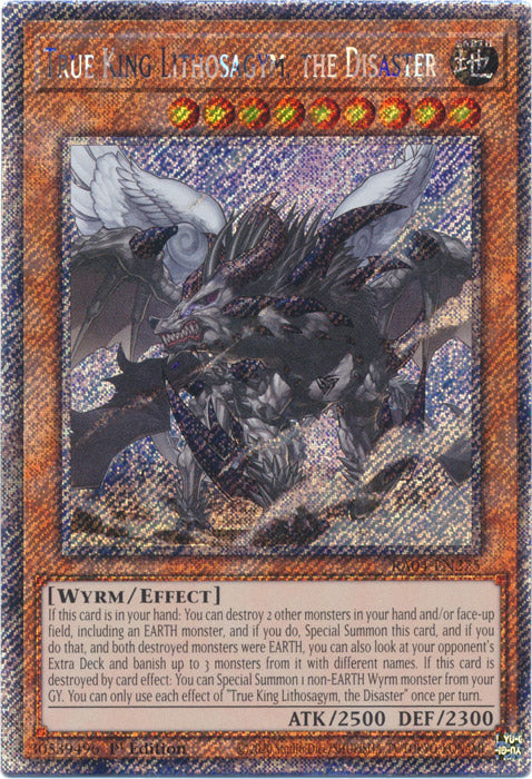 Yugioh - True King Lithosagym, the Disaster *Select Rarity* RA04-EN275 (NM)