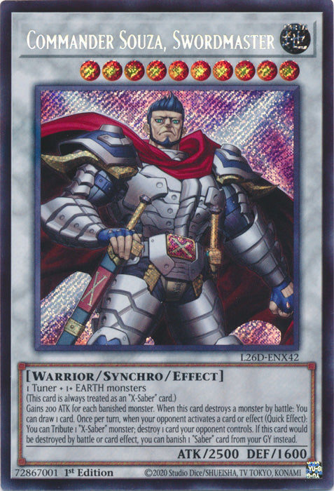 Yugioh - Commander Souza, Swordmaster *Secret Rare* L26D-ENX42 (NM)