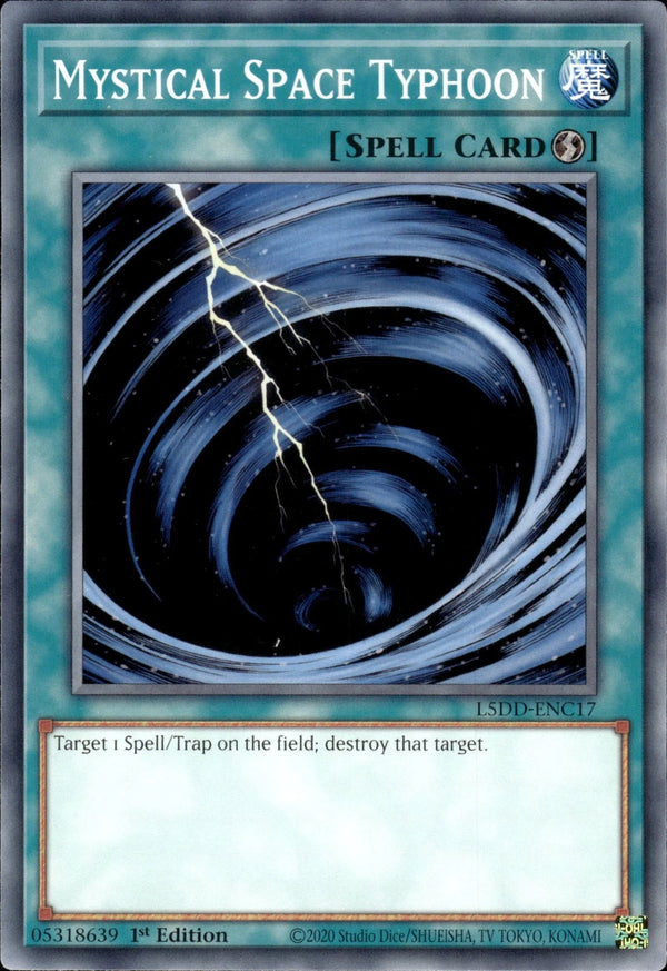 Yugioh - Mystical Space Typhoon *Common* L5DD-ENC17 (NM)