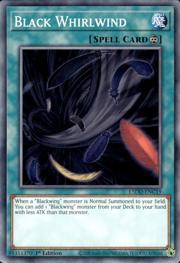 Yugioh - Black Whirlwind *Common* L5DD-ENC19 (NM)