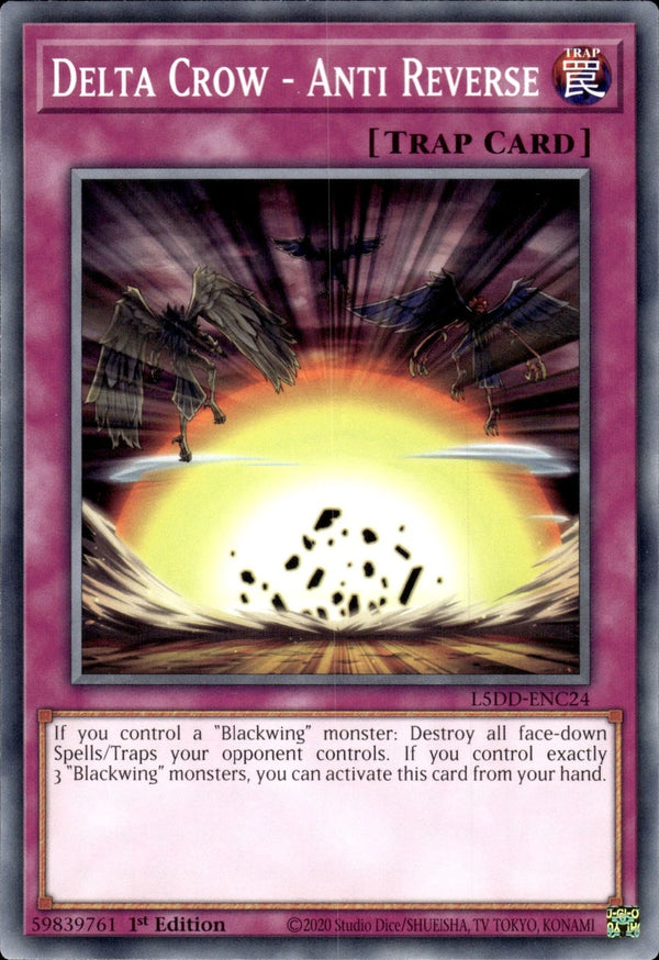Yugioh - Delta Crow - Anti Reverse *Common* L5DD-ENC24 (NM)